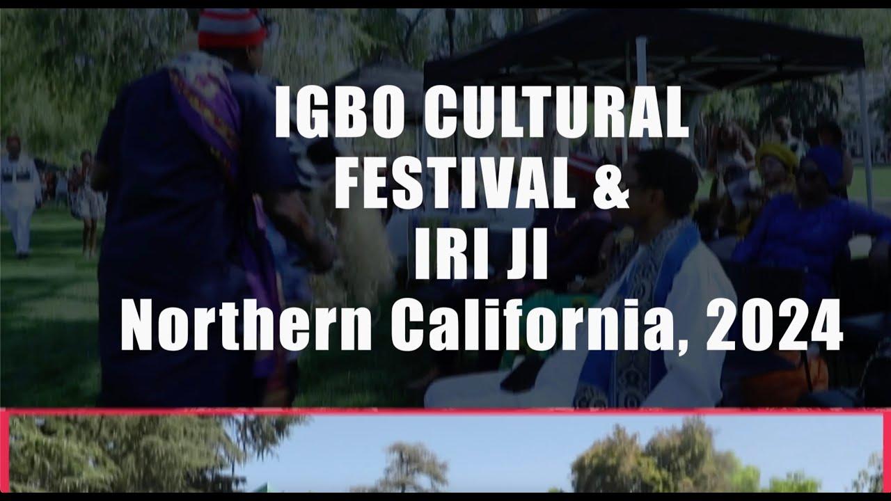 1st encompassing Igbo Cultural Festival in Northern California, in 2024.
